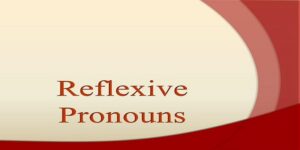 ضمایر انعکاسی در زبان انگلیسی Reflexive pronoun